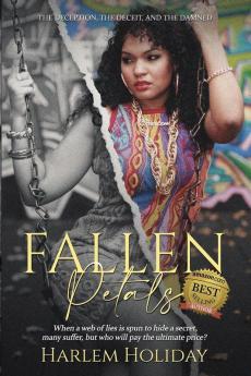 Fallen Petals: The Deception the Deceit and the Damned: 1