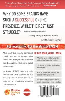 Digital Bacon: Make Your Online Presence Irresistibly Attractive