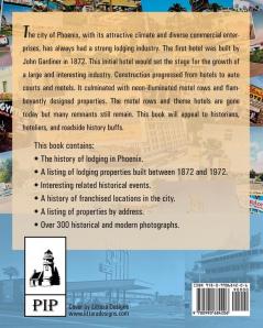 Desert Accommodations: The History of Lodging in Phoenix 1872 - 1972