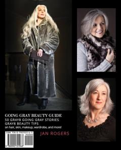 Going Gray Beauty Guide: 50 Gray8 Going Gray Stories