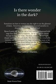 The Cancer Diaries: A Story of Wonder Darkness and Hope