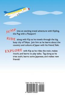 Traveling through Tokyo: A Kids' Travel Guide: 2 (Pug with a Passport)