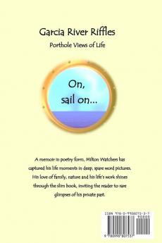 Garcia River Riffles: Porthole Views of Life