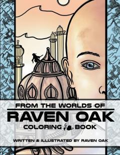 From the Worlds of Raven Oak: Coloring Book