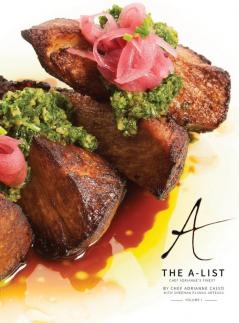 The A-List: Chef Adrianne's Finest Vol. I (Volume I)