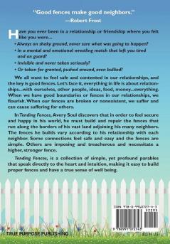 Tending Fences: Building Safe and Healthy Relationship Boundaries; The Parables of Avery Soul