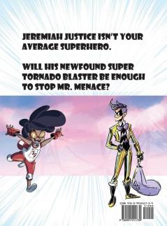 Jeremiah Justice Saves the Day