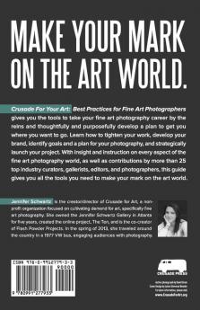 Crusade for Your Art: Best Practices for Fine Art Photographers