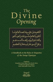 THE DIVINE OPENING
