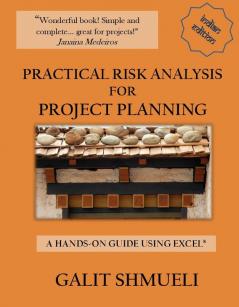 Practical Risk Analysis for Project Planning