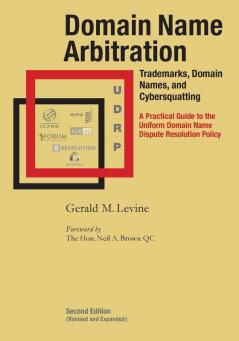 Domain Name Arbitration Second Edition