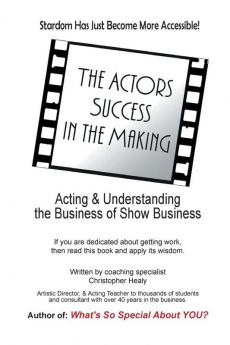 The Actors Success In The Making: Stardom Has Just Become More Accessible!