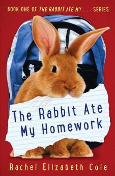 The Rabbit Ate My Homework: 1