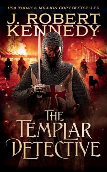 The Templar Detective: 1 (The Templar Detective Thrillers)