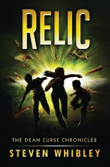 Relic: 2 (Dean Curse Chronicles)