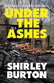 Under The Ashes: ONE (Thomas York)