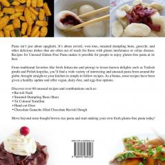 Recipes for Unusual Gluten Free Pasta: Pierogis Dumplings Desserts and More!