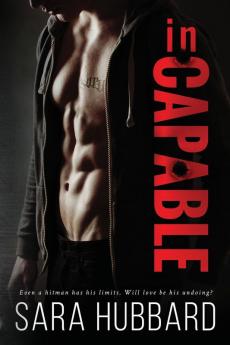 Incapable: 1 (Incapable World Novel)