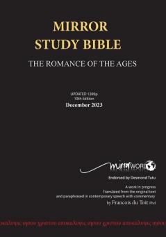 Mirror Study Bible - Paperback 10th Edition 1200 page Updated JUNE 2025 - [excluding Acts]   7 X 10 Inch Wide Margin.