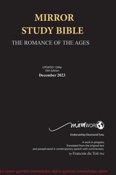 Mirror Study Bible 10th Edition 1200 page Hardcover  Updated JUNE 2025 [Excluding Acts] 7 X 10 Inch Wide Margin.