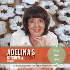 Adelina's Kitchen Dromana: Learn Cook Enjoy: 1