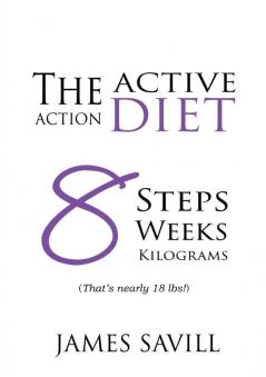 The Active Action Diet