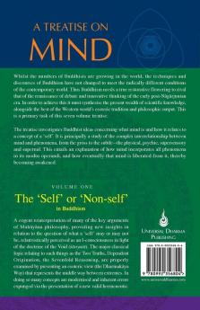 The 'Self' or 'Non-self' in Buddhism (Vol. 1 of a Treatise on Mind)