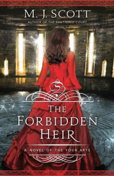 The Forbidden Heir: A Novel of the Four Arts: 2