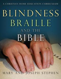 Blindness Braille and the Bible