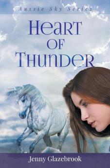 Heart of Thunder (Aussie Sky Series)