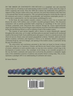 On the Origin of Continents and Oceans: A Paradigm Shift in Understanding