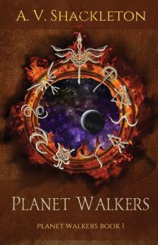 Planet Walkers: Planet Walkers Book 1