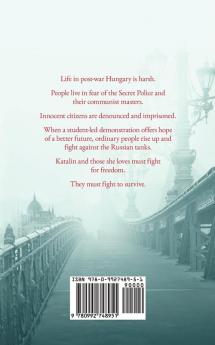 Goodbye To Budapest: A Novel of the Hungarian Uprising