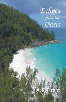 Echoes from the Oasis: 1 (Echoes Series)