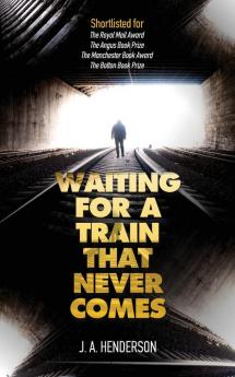 Waiting For A Train That Never Comes: 2 (A 'dark Scotland' Thriller)