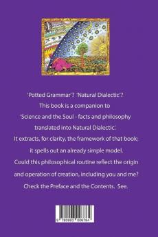 A Potted Grammar of Natural Dialectic (Cosmic Connections)