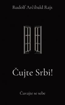 Cujte Srbi!