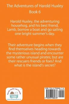 Harold Huxley and the Mysterious Island: 6 (The Adventures of Harold Huxley)