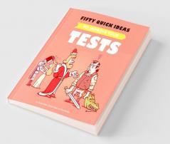 Fifty Quick Ideas To Improve Your Tests