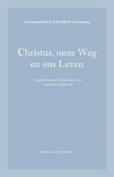Christus onze Weg en ons Leven