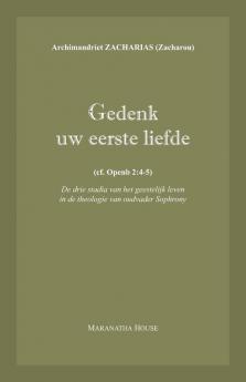 Gedenk uw eerste liefde (cf. Openb.2