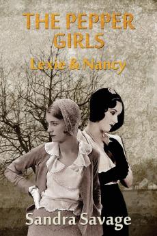 The Pepper Girls: (Lexie & Nancy): 4 (Annie Pepper)