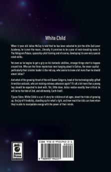 White Child: Book I - Official Edition: 1 (Tijaran Tales)