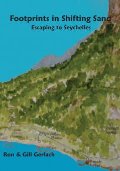 Footprints in Shifting Sand: escaping to Seychelles