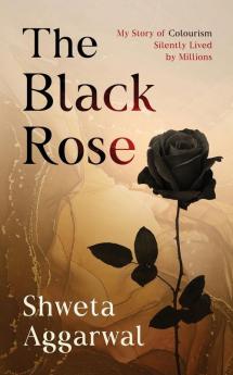 The Black Rose