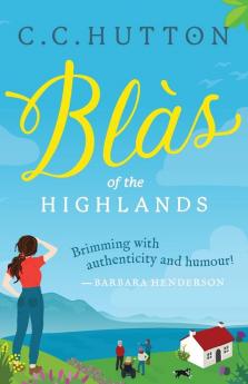 Blàs: of the Highlands: 1