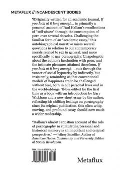 If You Look at it Long Enough...: 1 (Metaflux // Incandescent Bodies)