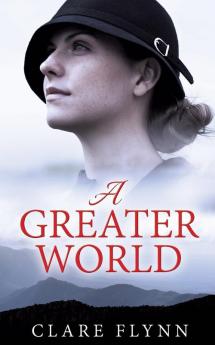 A Greater World: A Woman's Journey