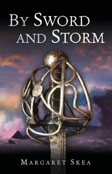 By Sword and Storm: 3 (Munro Scottish Saga)