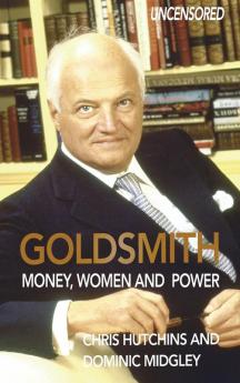 Goldsmith: Money Women and Power